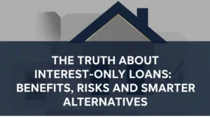 Interest-Only Loans